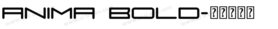 Anima Bold字体转换